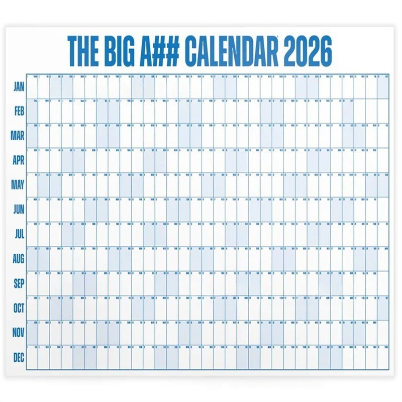 The Big A## 2026 Annual Calendar